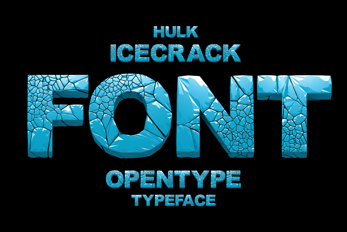 Hulk Icecrack Font with massive fractured letterforms and aggressive cracked textures